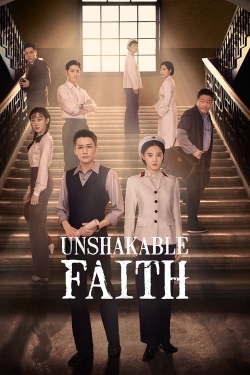 watch Unshakable Faith Movie online free in hd on MovieMP4