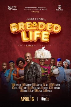 watch Breaded Life Movie online free in hd on MovieMP4