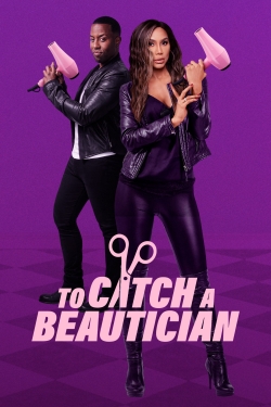 watch To Catch A Beautician Movie online free in hd on MovieMP4