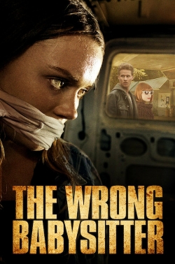 watch The Wrong Babysitter Movie online free in hd on MovieMP4