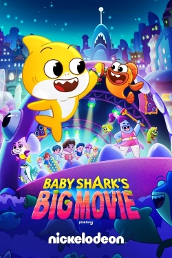 watch Baby Shark's Big Movie Movie online free in hd on MovieMP4