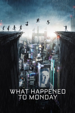 watch What Happened to Monday Movie online free in hd on MovieMP4
