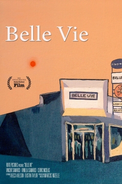 watch Belle Vie Movie online free in hd on MovieMP4