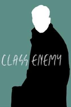 watch Class Enemy Movie online free in hd on MovieMP4