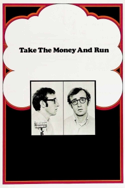 watch Take the Money and Run Movie online free in hd on MovieMP4