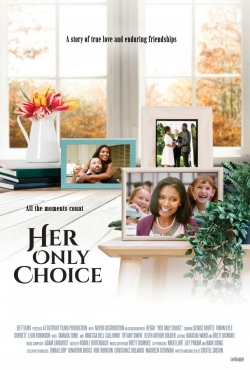 watch Her Only Choice Movie online free in hd on MovieMP4