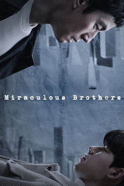 watch Miraculous Brothers Movie online free in hd on MovieMP4