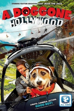 watch A Doggone Hollywood Movie online free in hd on MovieMP4