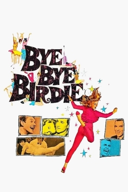 watch Bye Bye Birdie Movie online free in hd on MovieMP4