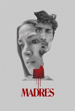 watch Madres Movie online free in hd on MovieMP4