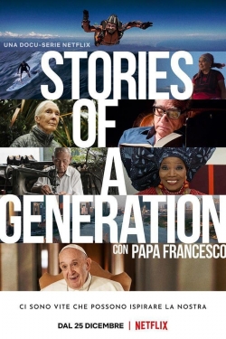 watch Stories of a Generation - with Pope Francis Movie online free in hd on MovieMP4