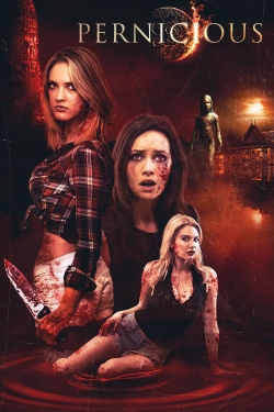 watch Pernicious Movie online free in hd on MovieMP4