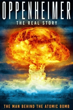 watch Oppenheimer: The Real Story Movie online free in hd on MovieMP4