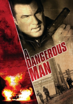 watch A Dangerous Man Movie online free in hd on MovieMP4