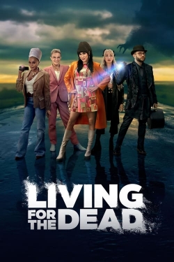 watch Living for the Dead Movie online free in hd on MovieMP4