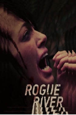 watch Rogue River Movie online free in hd on MovieMP4