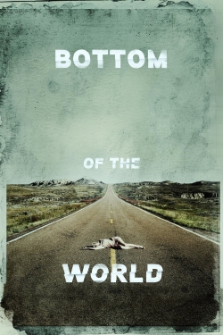 watch Bottom of the World Movie online free in hd on MovieMP4