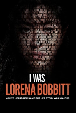 watch I Was Lorena Bobbitt Movie online free in hd on MovieMP4