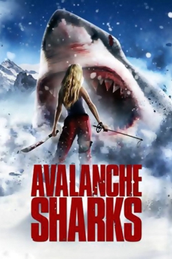 watch Avalanche Sharks Movie online free in hd on MovieMP4