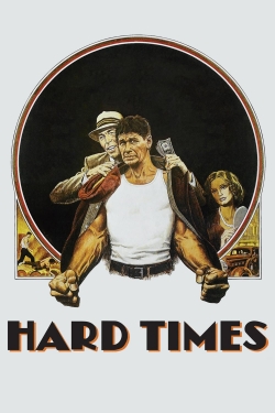watch Hard Times Movie online free in hd on MovieMP4