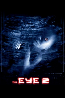 watch The Eye 2 Movie online free in hd on MovieMP4