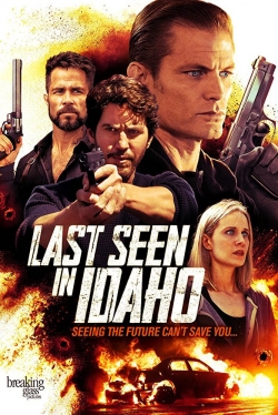 watch Last Seen in Idaho Movie online free in hd on MovieMP4