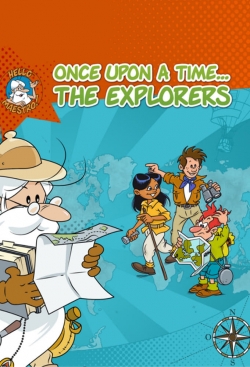 watch Once Upon a Time... The Explorers Movie online free in hd on MovieMP4