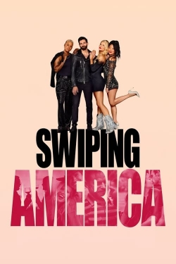 watch Swiping America Movie online free in hd on MovieMP4