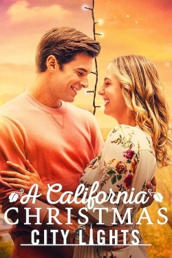 watch A California Christmas: City Lights Movie online free in hd on MovieMP4