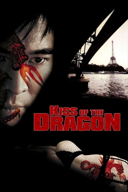 watch Kiss of the Dragon Movie online free in hd on MovieMP4
