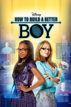 watch How to Build a Better Boy Movie online free in hd on MovieMP4