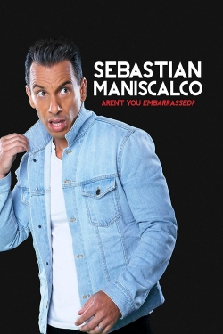 watch Sebastian Maniscalco: Aren't You Embarrassed? Movie online free in hd on MovieMP4
