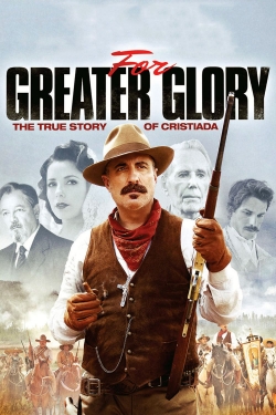 watch For Greater Glory: The True Story of Cristiada Movie online free in hd on MovieMP4