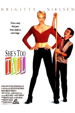 watch She's Too Tall Movie online free in hd on MovieMP4