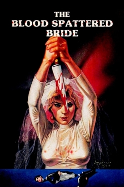 watch The Blood Spattered Bride Movie online free in hd on MovieMP4