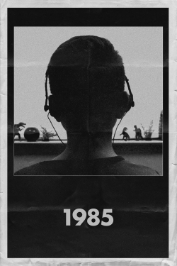 watch 1985 Movie online free in hd on MovieMP4