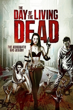 watch The Day of the Living Dead Movie online free in hd on MovieMP4