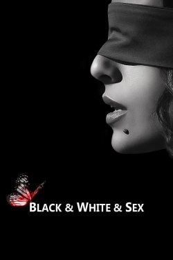 watch Black & White & Sex Movie online free in hd on MovieMP4