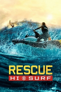 watch Rescue: HI-Surf Movie online free in hd on MovieMP4