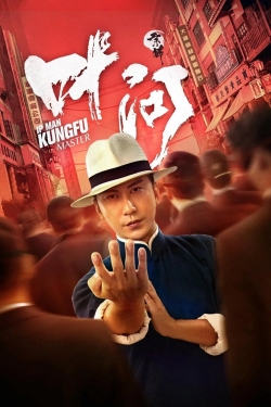 watch Ip Man: Kung Fu Master Movie online free in hd on MovieMP4