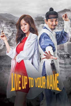 watch Live Up To Your Name Movie online free in hd on MovieMP4