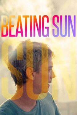 watch Beating Sun Movie online free in hd on MovieMP4