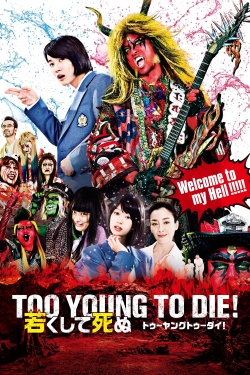 watch Too Young To Die! Movie online free in hd on MovieMP4