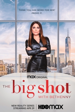 watch The Big Shot with Bethenny Movie online free in hd on MovieMP4