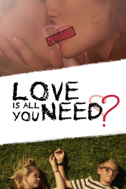 watch Love Is All You Need? Movie online free in hd on MovieMP4