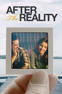 watch After the Reality Movie online free in hd on MovieMP4