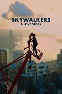 watch Skywalkers: A Love Story Movie online free in hd on MovieMP4