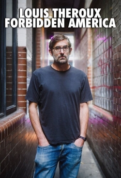 watch Louis Theroux's Forbidden America Movie online free in hd on MovieMP4