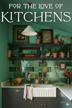 watch For The Love of Kitchens Movie online free in hd on MovieMP4