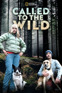 watch Called to the Wild Movie online free in hd on MovieMP4
